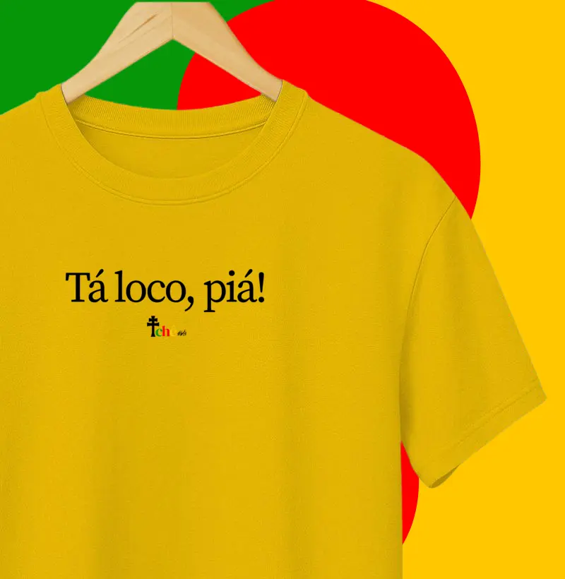 Tá loco, piá!
