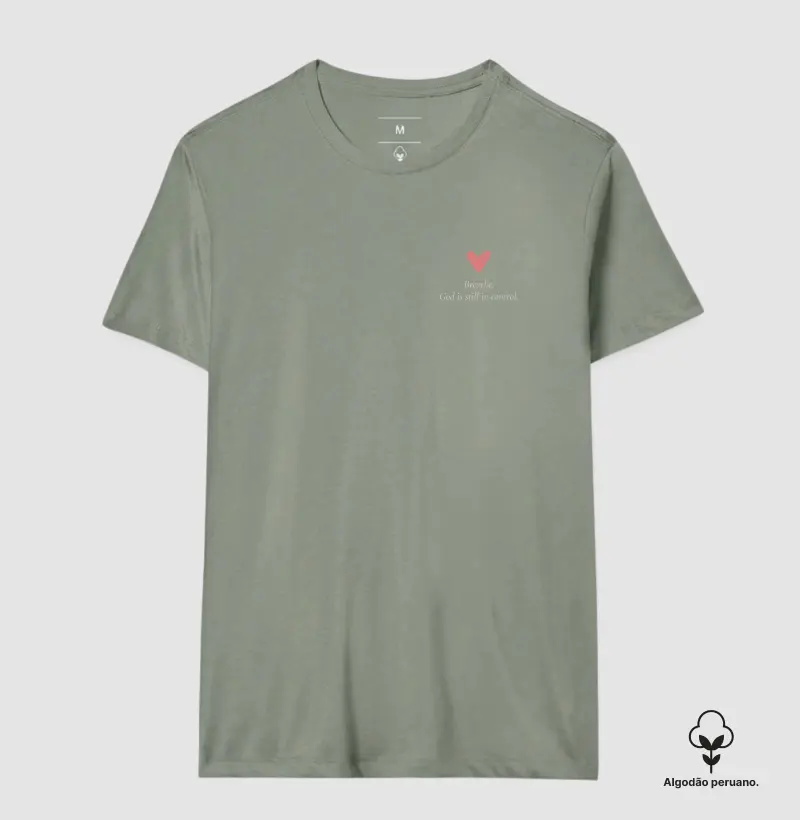 T-SHIRT PIMA GOD IS STILL IN CONTROL