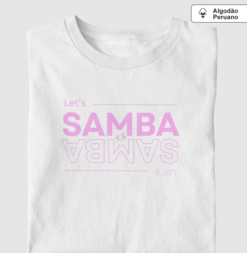 Let's Samba | Premium | Rosa
