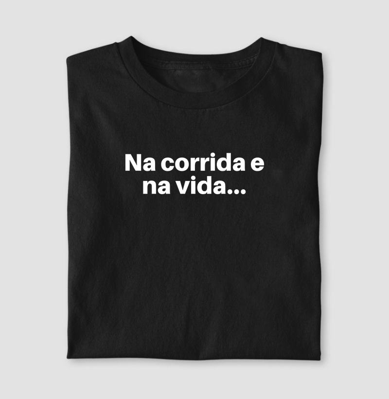 Na Corrida e Na Vida