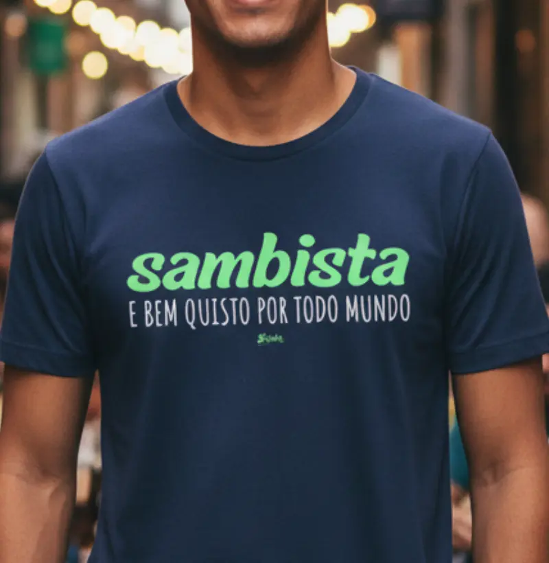 Sambista e bem quisto