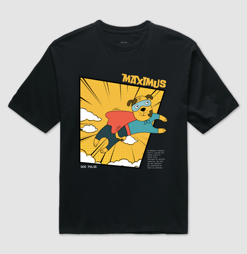 Camiseta Oversized Dog Pulse Maximus - Espírito Inabalável 