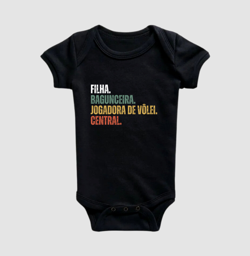 Filha & Bagunceira & Central