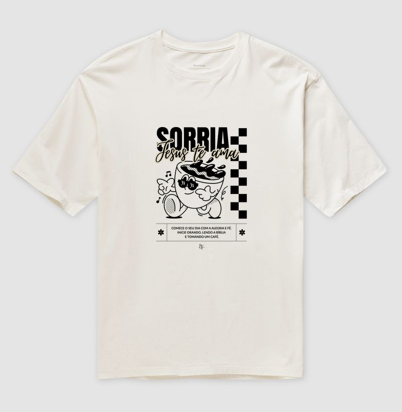 Sorria Jesus te ama. Comece o dia com alegria e fé - Camiseta Oversized