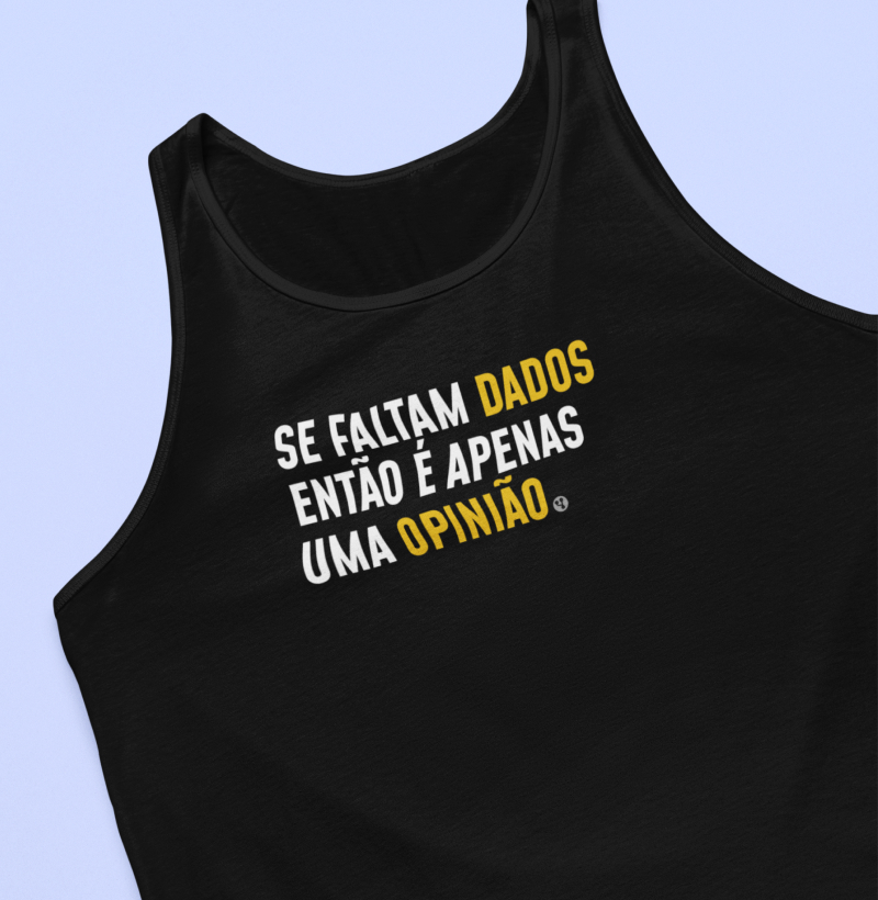 Sem Dados é só Opinião II