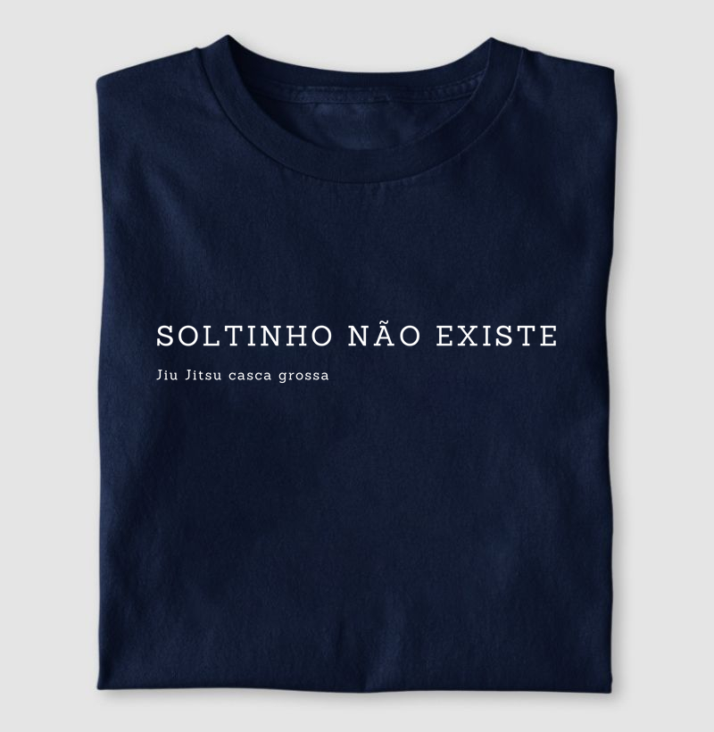 SOLTINHO NÃO EXISTE