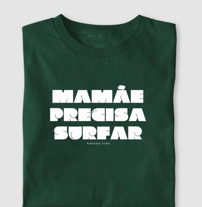 Mamãe precisa surfar