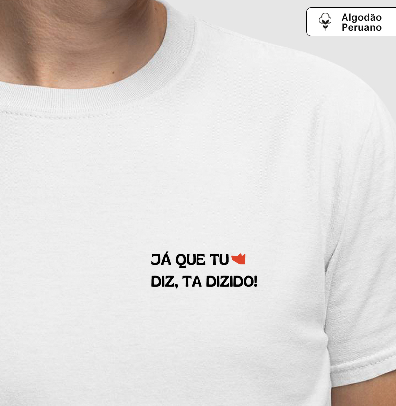 Camiseta Ta Dizido