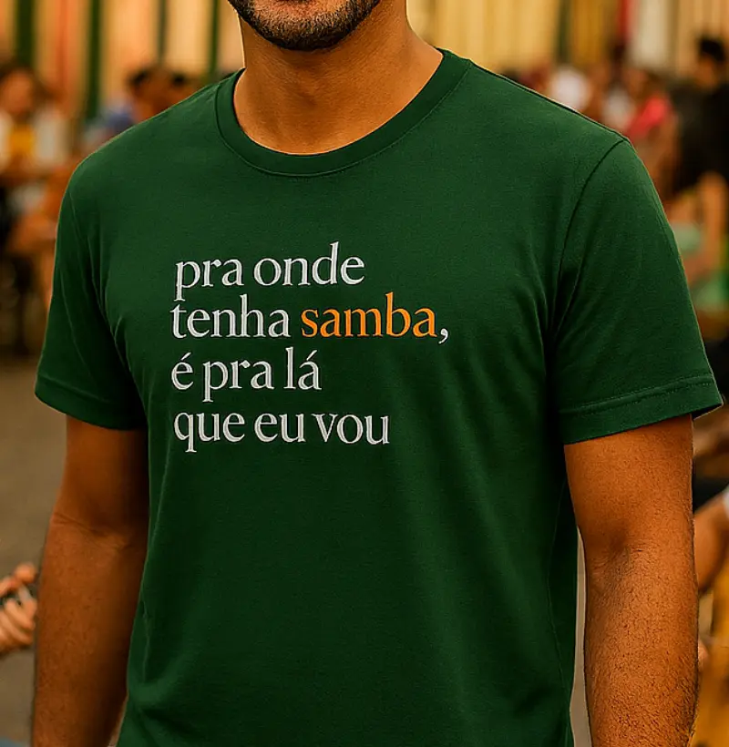Pra onde tenha Samba