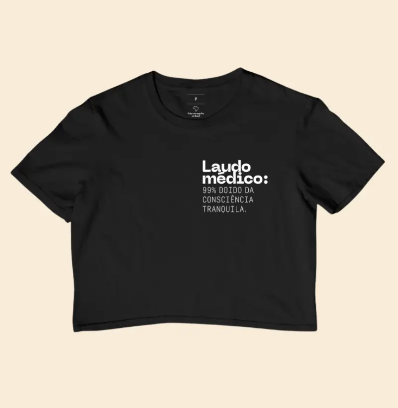 Cropped Laudo médico: 99% doido da consciência tranquila 