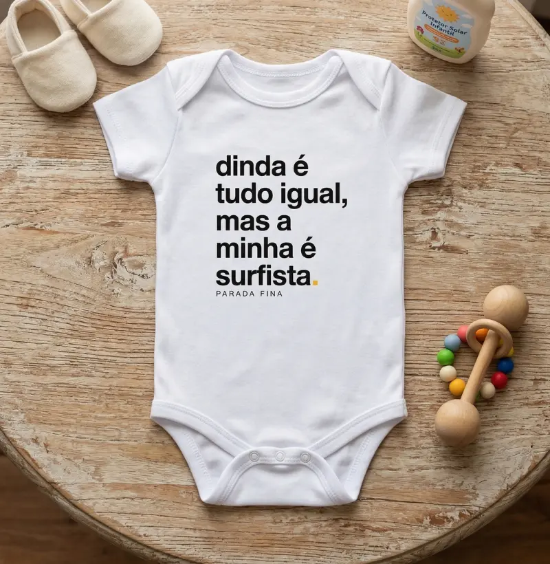 dinda é tudo igual, mas a minha é surfista.