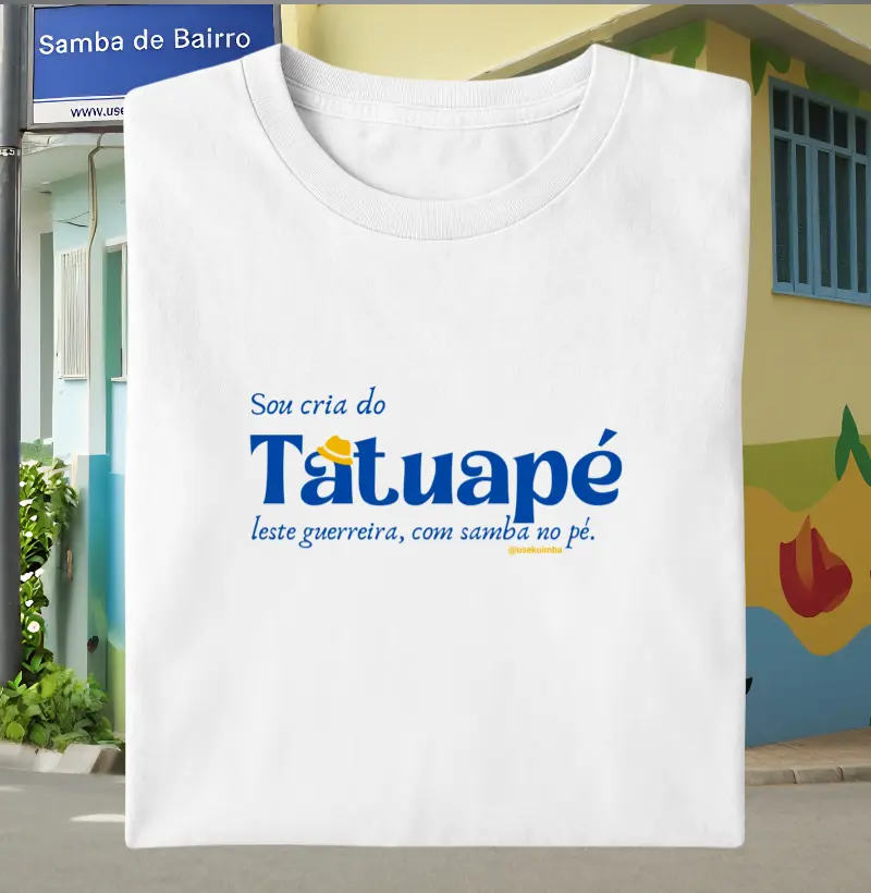 Sou cria do Tatuapé SP