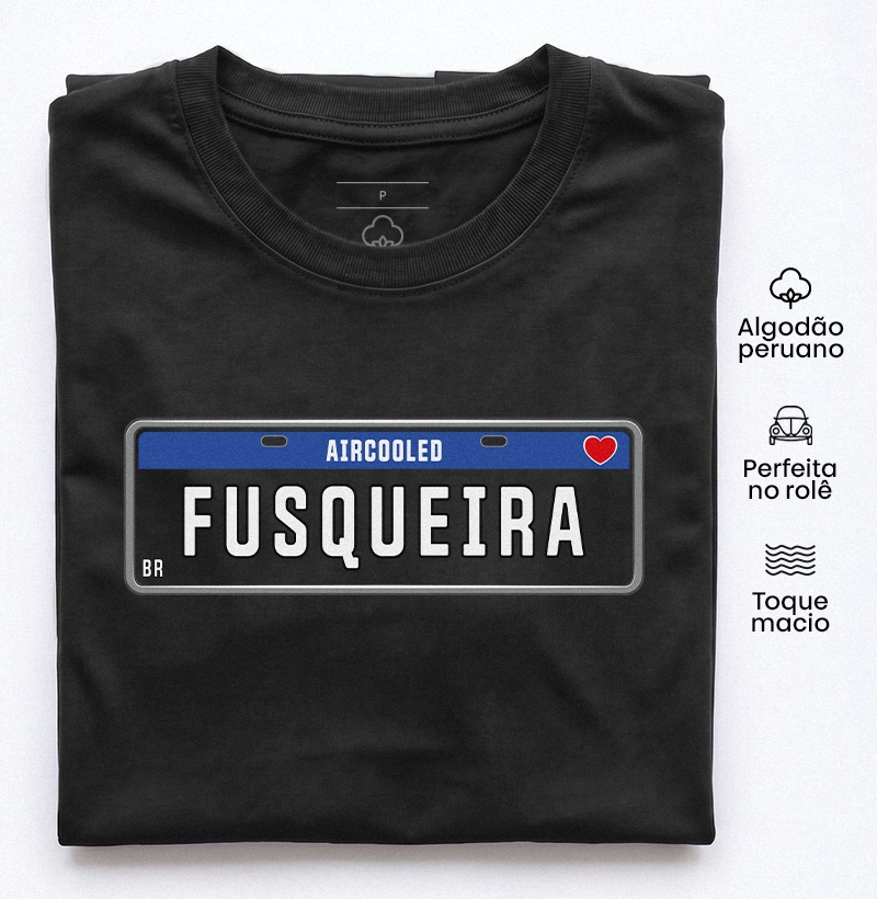 Fusqueira Placa Preta - Camiseta Algodão Peruano