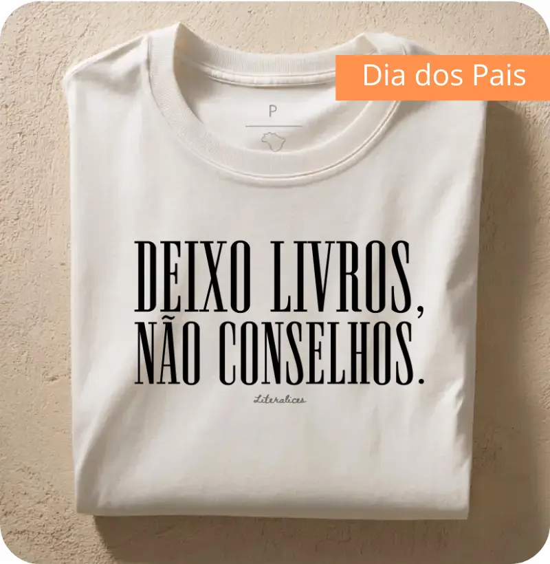 Camiseta Deixo livros, não conselhos