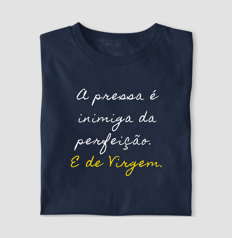 A pressa é inimiga