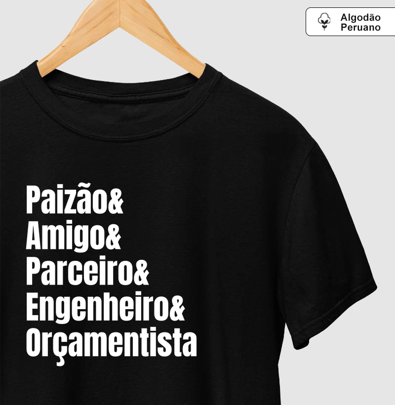 Paizão & Amigo & Parceiro & Engenheiro & Orçamentista