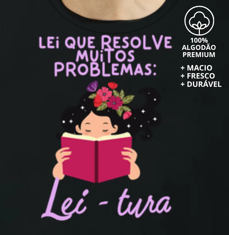 Camiseta Lei que que resolve muitos problemas - Lei - tura
