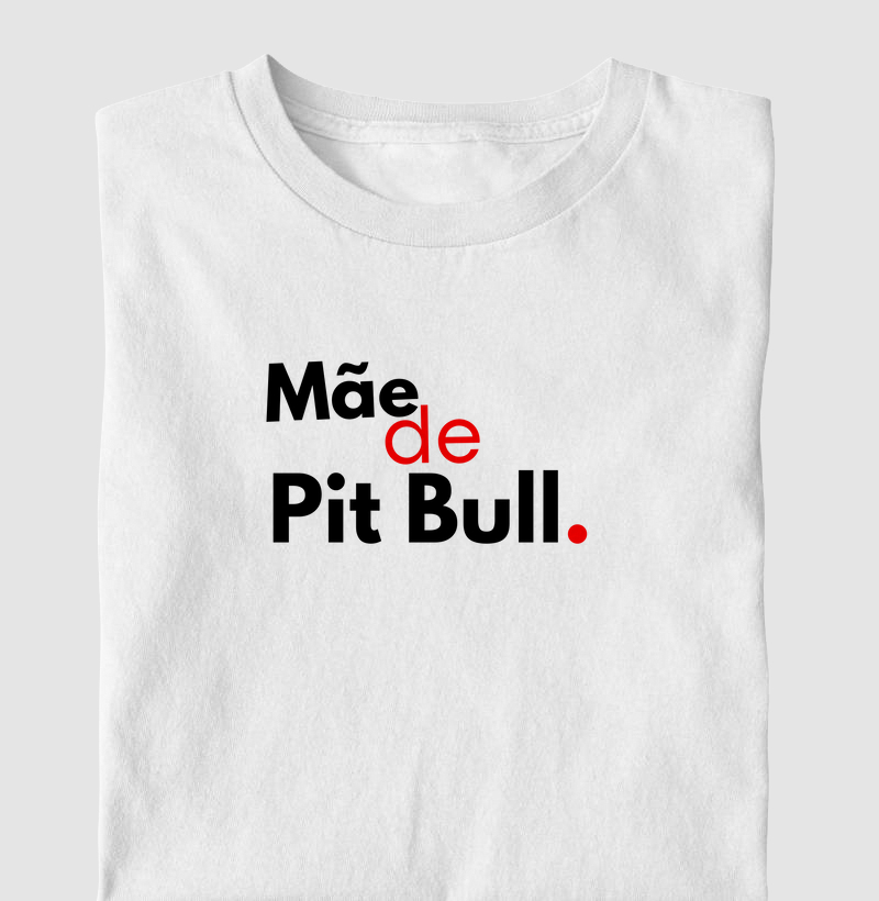 Mãe de Pit Bull