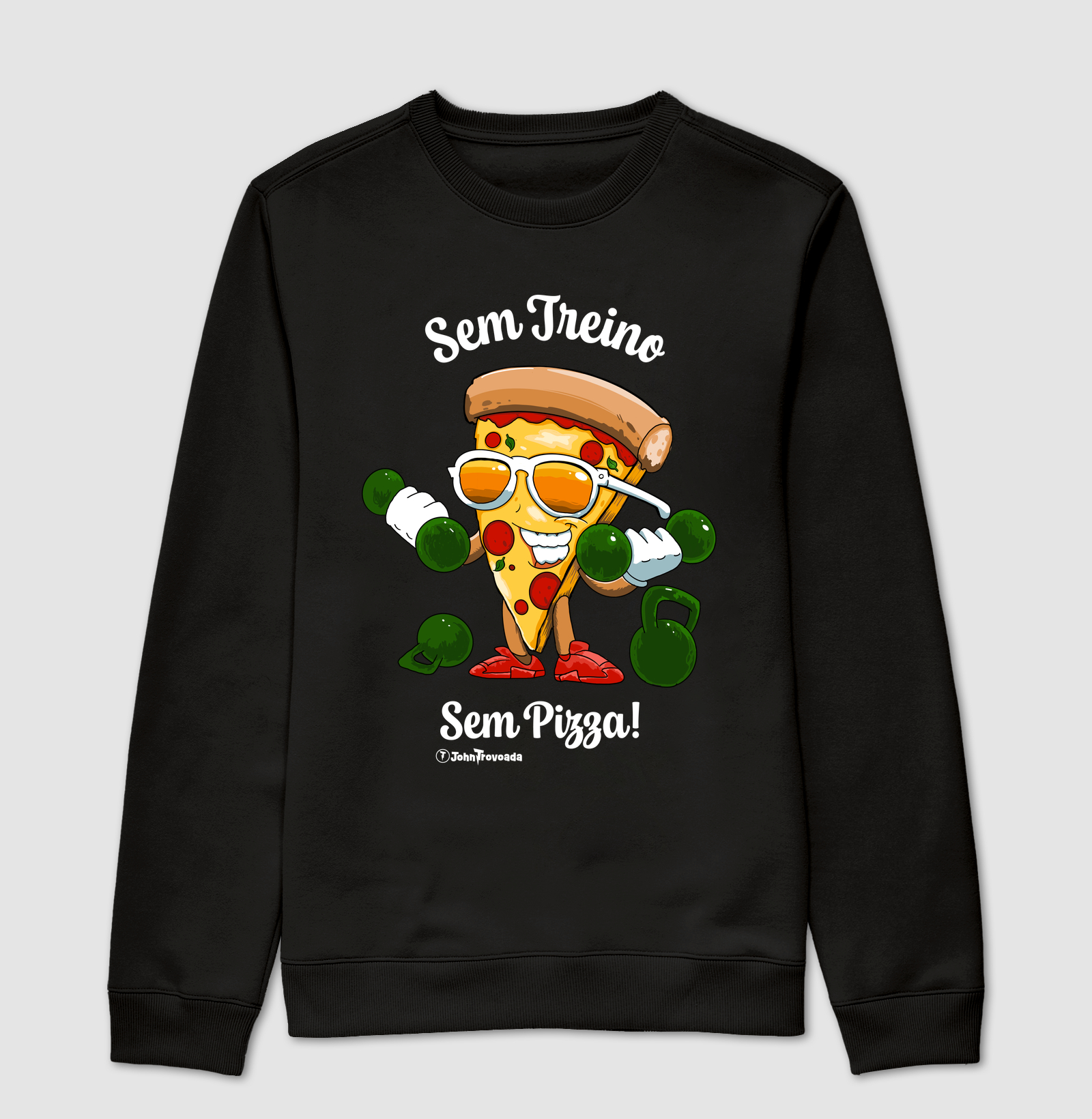 Sem treino sem Pizza