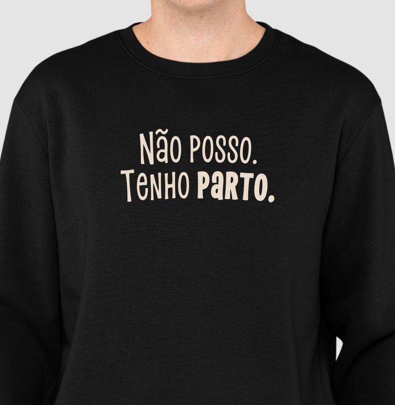 Não posso. Tenho parto. Moleton