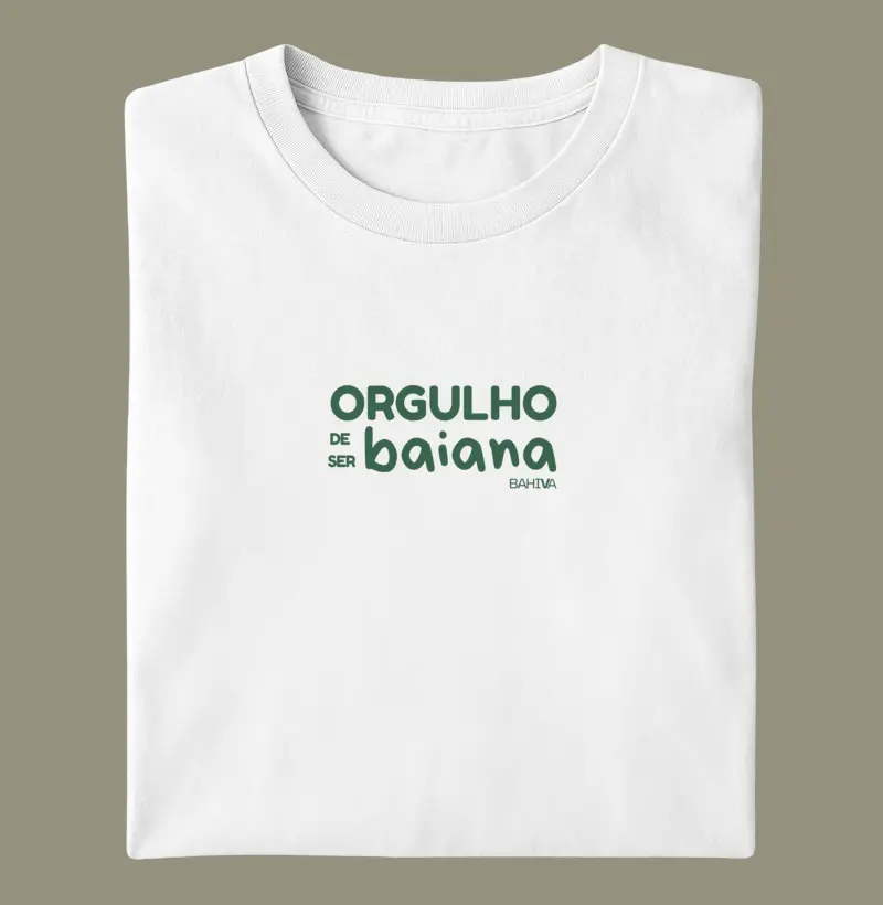 Orgulho de ser baiana
