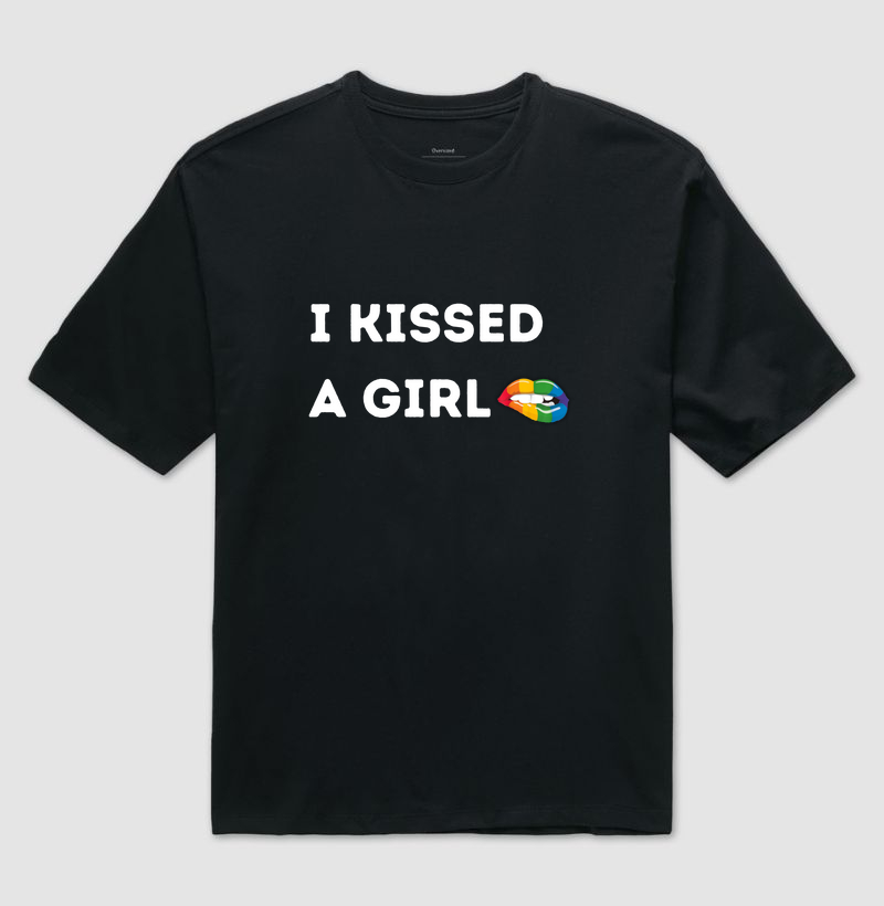I KISSED A GIRL