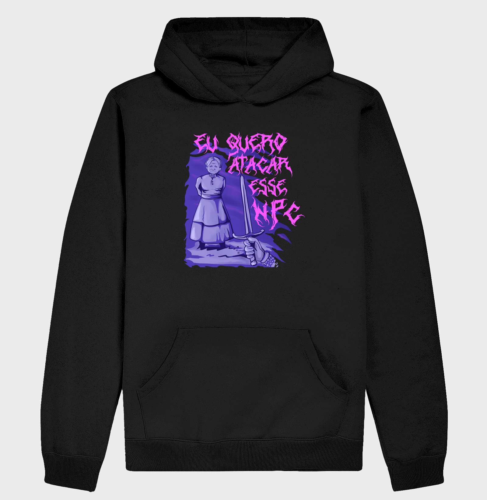 EU QUERO ATACAR ESSE NPC - Hoodie Moletom