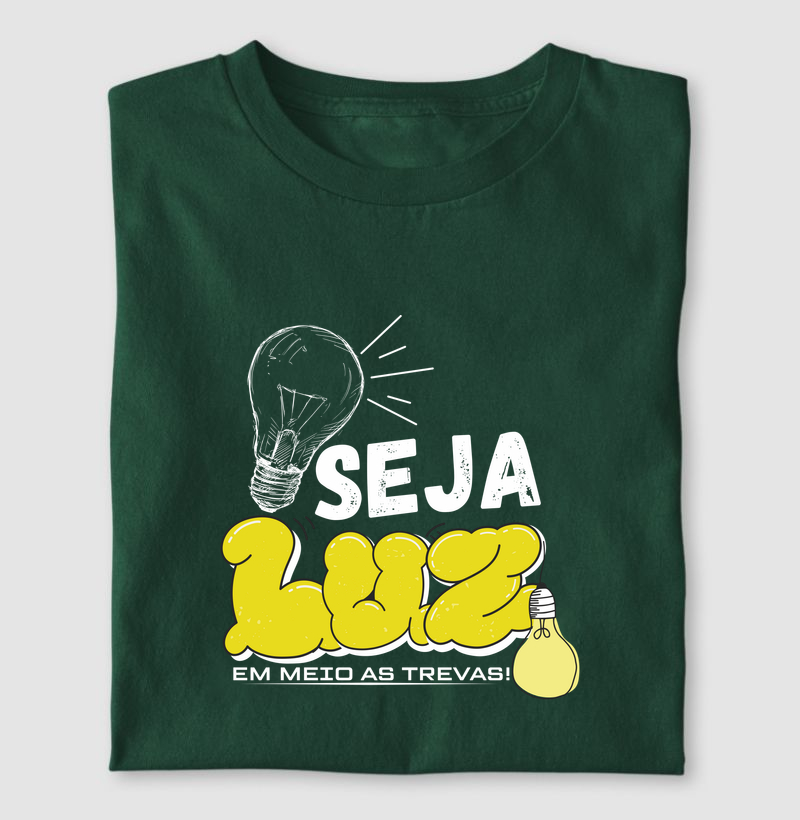 Camiseta seja luz
