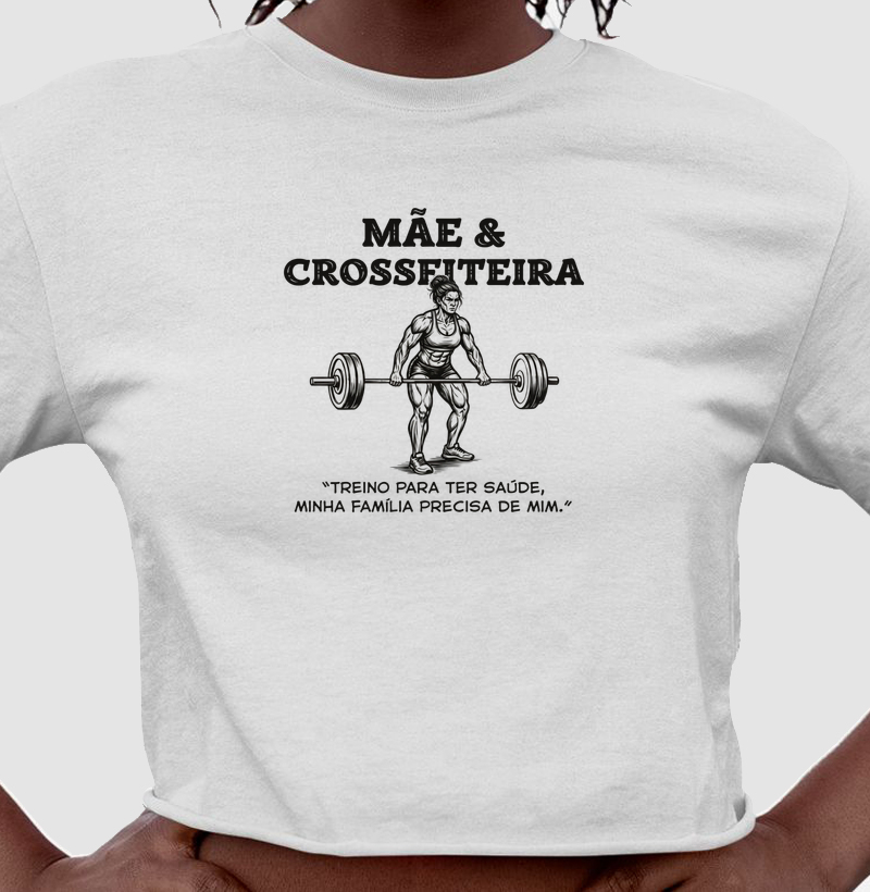 Mãe Crossfiteira - Cropped
