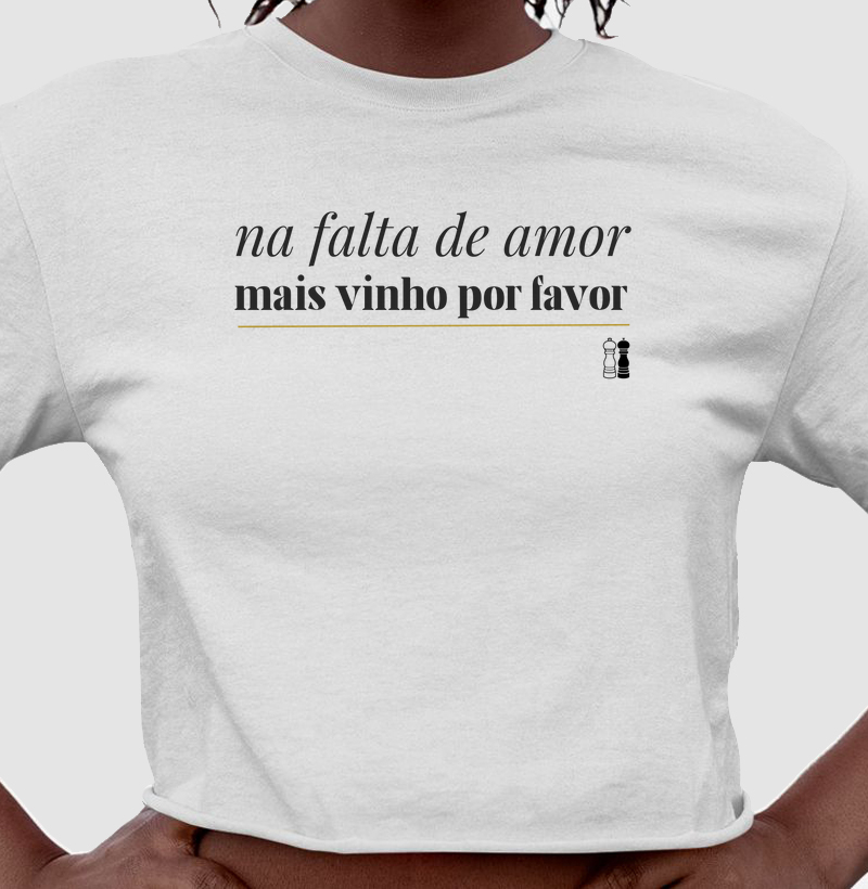 Na falta de amor...mais vinho por favor