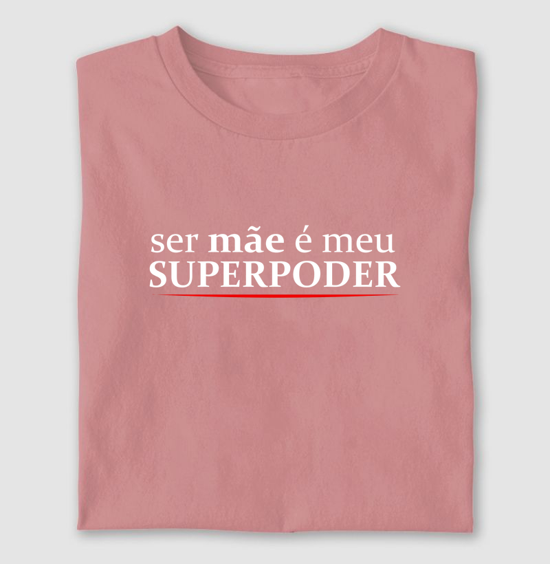 Ser mãe é meu superpoder