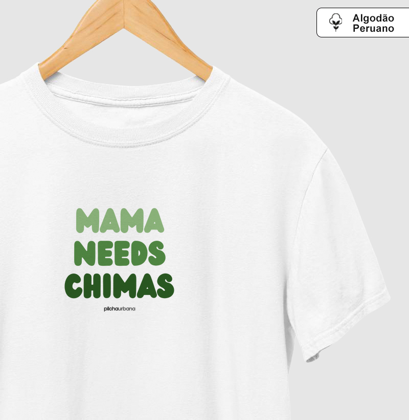Mama Needs Chimas (Premium)
