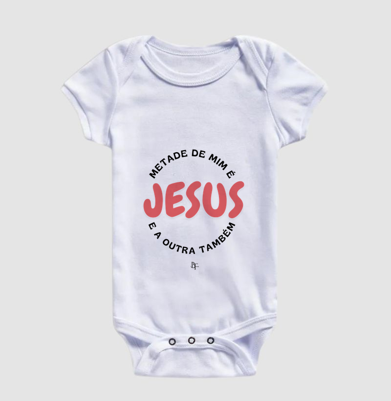 Metade de mim é Jesus e aoutra também