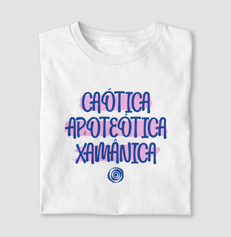 Caótica Apoteótica Xamânica