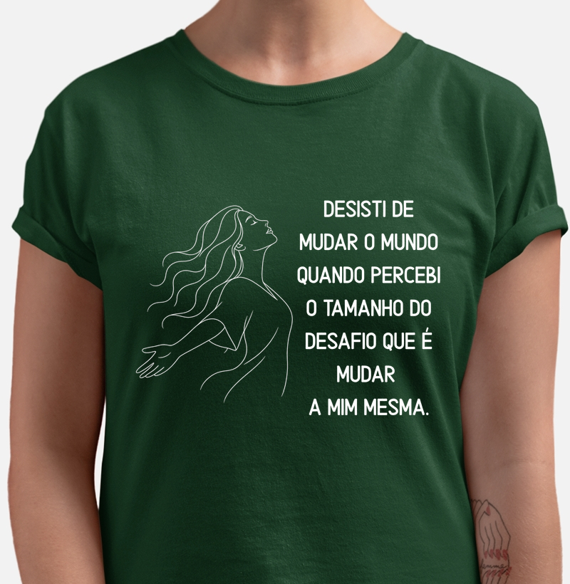 Desisti de mudar o mundo...