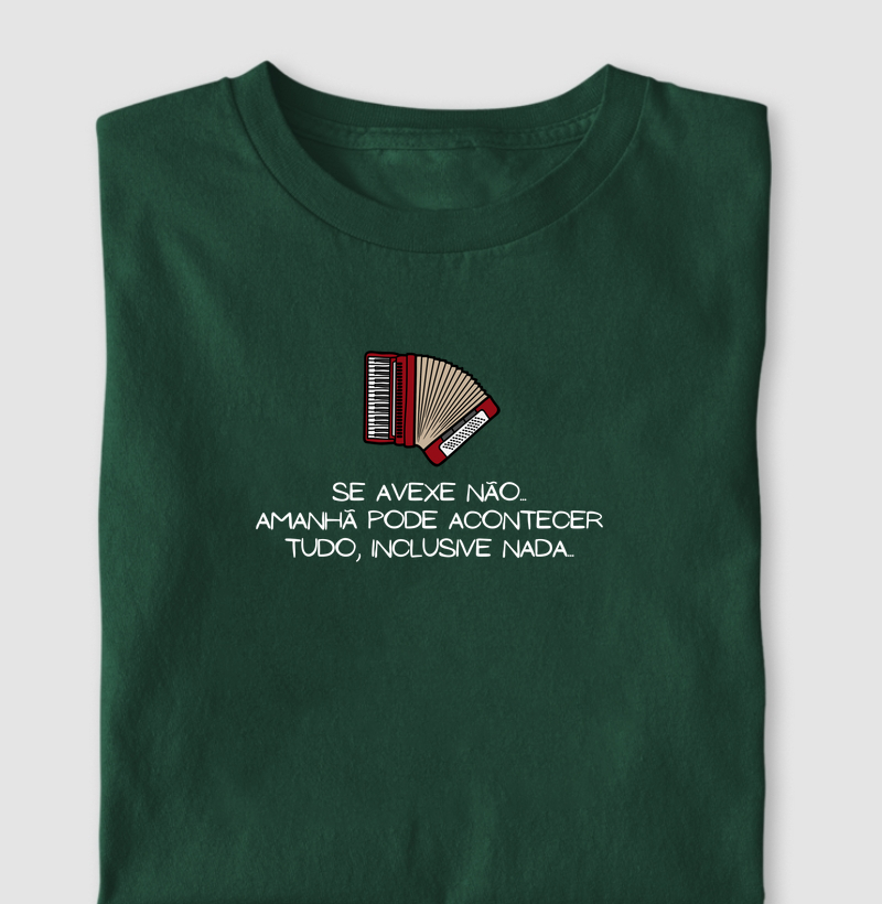 Se avexe não...