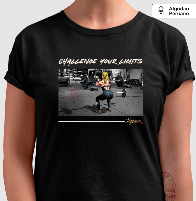 Camiseta Masculina, Feminina, Babylook e Unissex Crossfit “Your Limits” - Algodão Peruano 