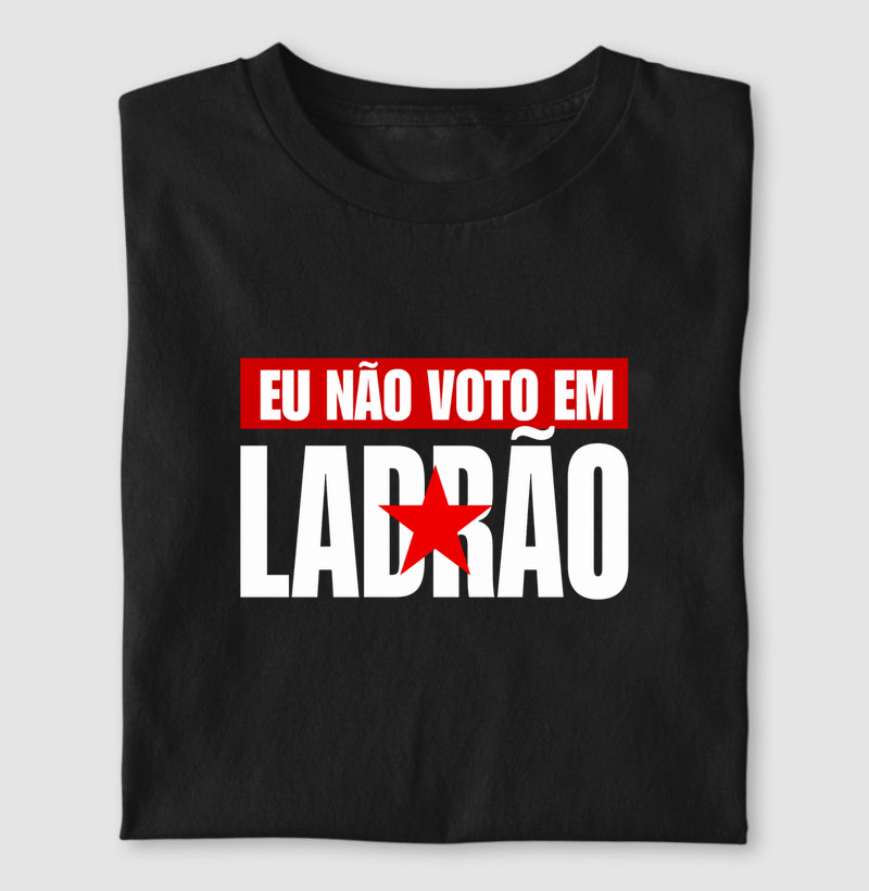 Eu não voto em ladrão