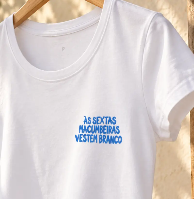 ÀS SEXTAS MACUMBEIRAS VESTEM BRANCO MINIMAL - Camiseta Algodão Peruano