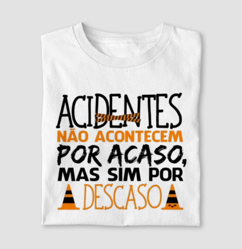 Acidente é Descaso