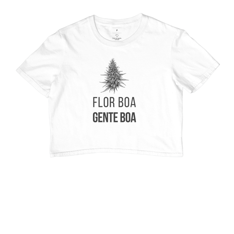 Flor boa, gente boa