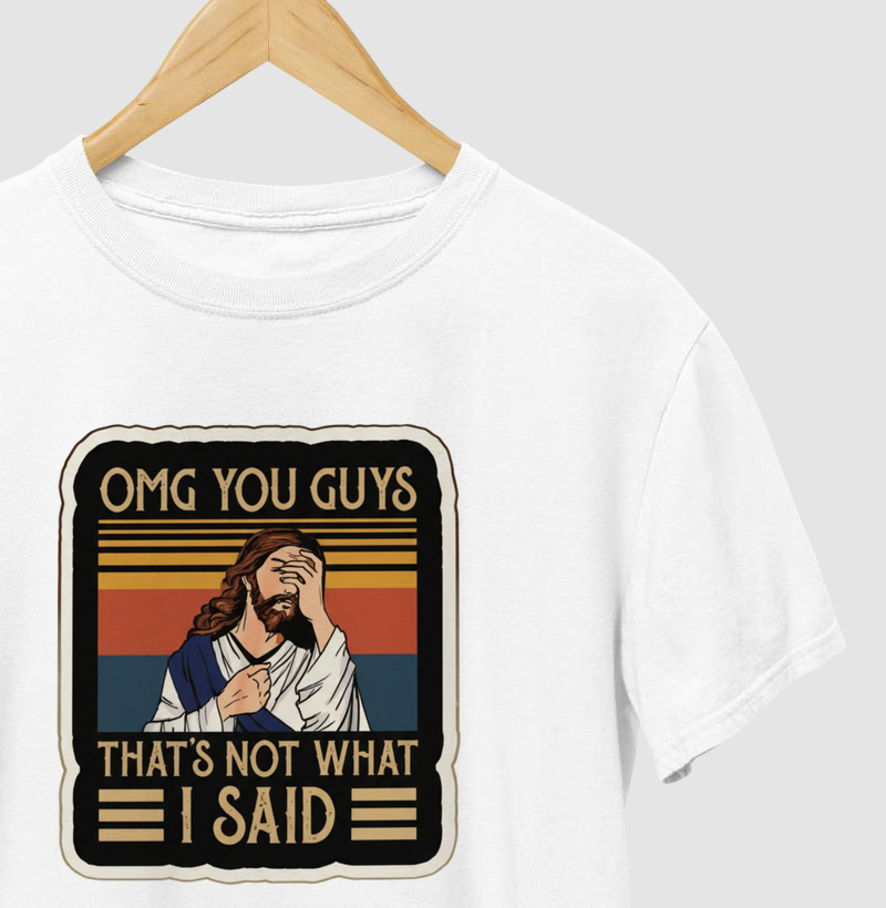 That's not what I said