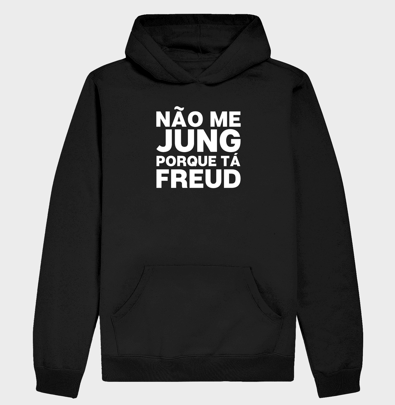 Moletom - Não me jung porque tá freud