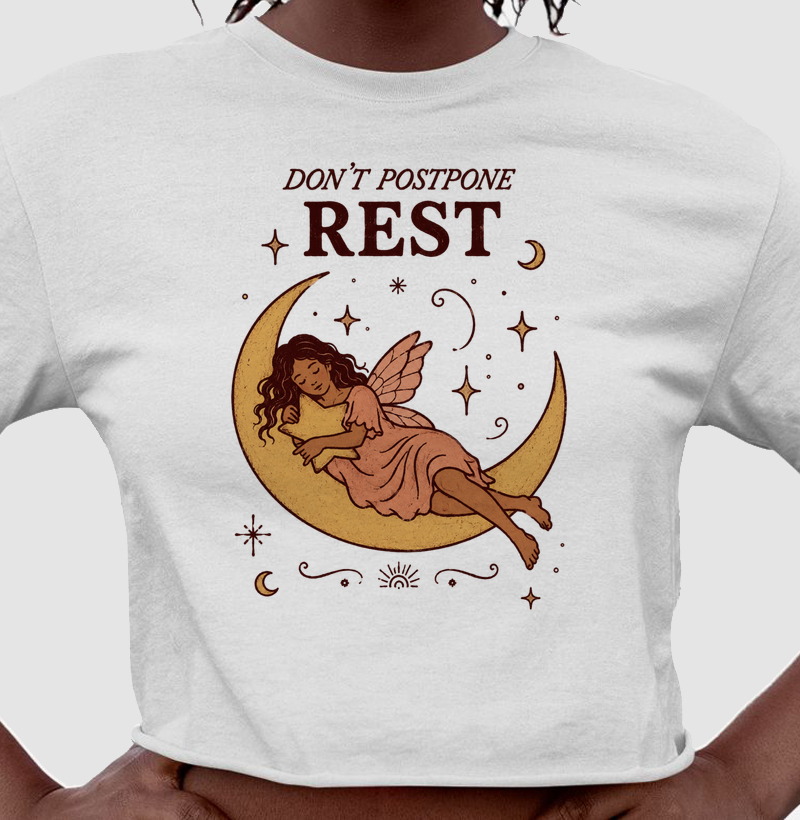 Don't Postpone Rest