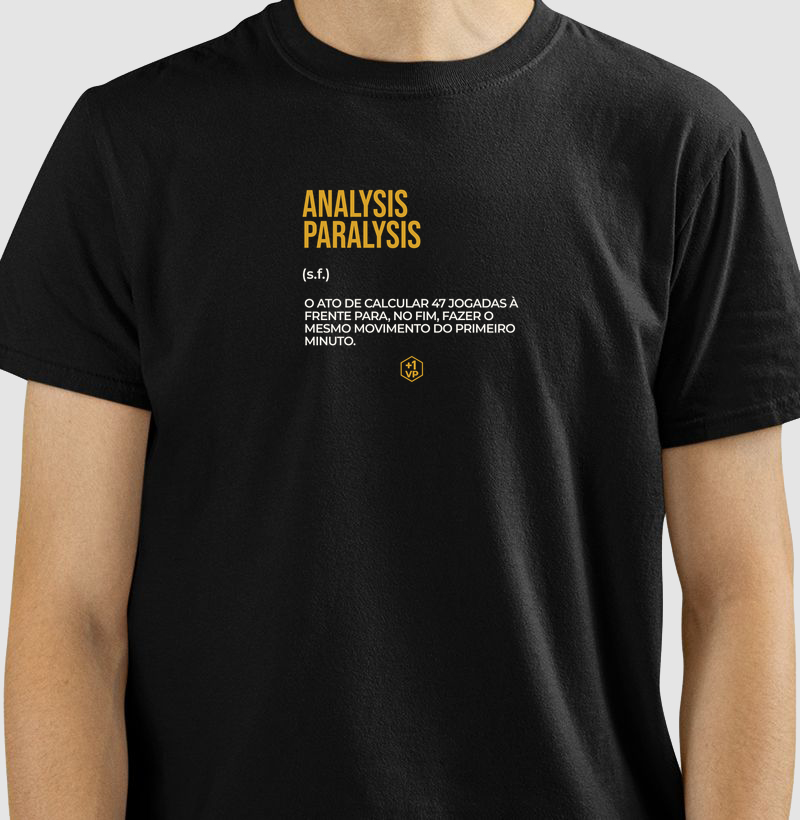 Analysis Paralysis