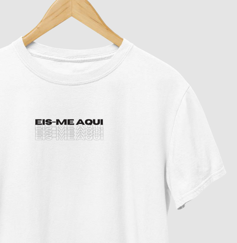 CAMISETA EIS-ME AQUI