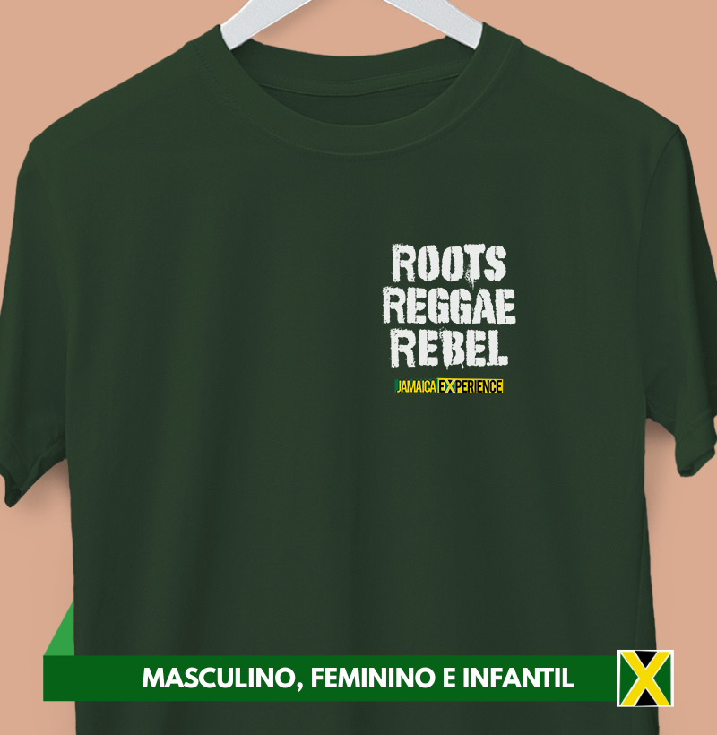 Roots Reggae Rebel (peito)