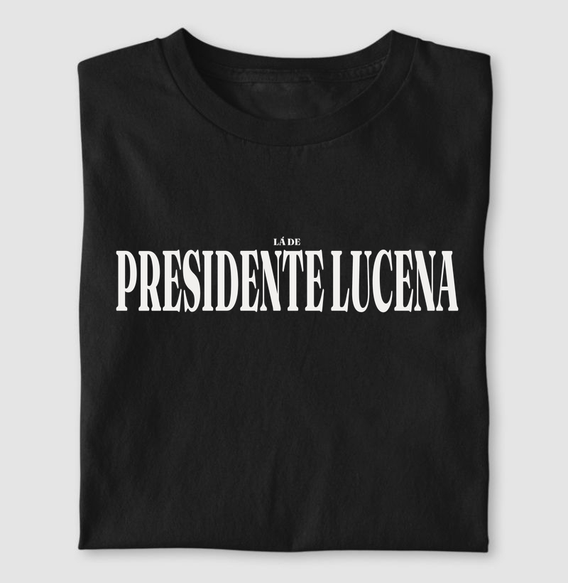 Presidente Lucena | Tipografia RS