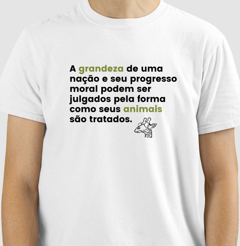 Camiseta Citação Mahatma Gandhi Proteção Animal Frases Algodão - Fauna Way