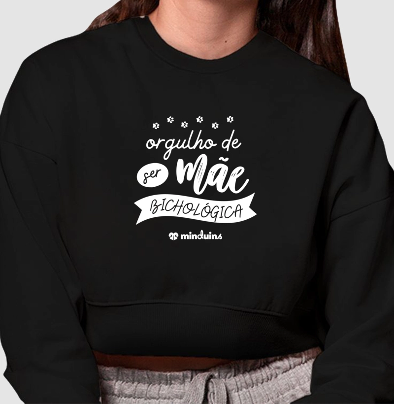 Orgulho de Ser Mãe Bichológica